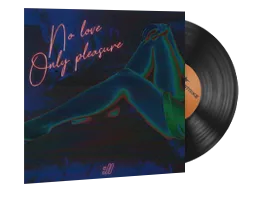 Music Kit | Selective Response, No Love Only Pleasure