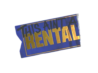 Sticker | Ain't A Rental (Foil)