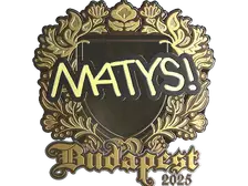Sticker | MATYS (Gold) | Budapest 2025