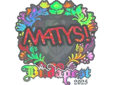 Sticker | MATYS (Holo) | Budapest 2025