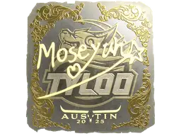 Sticker | Moseyuh (Gold) | Austin 2025